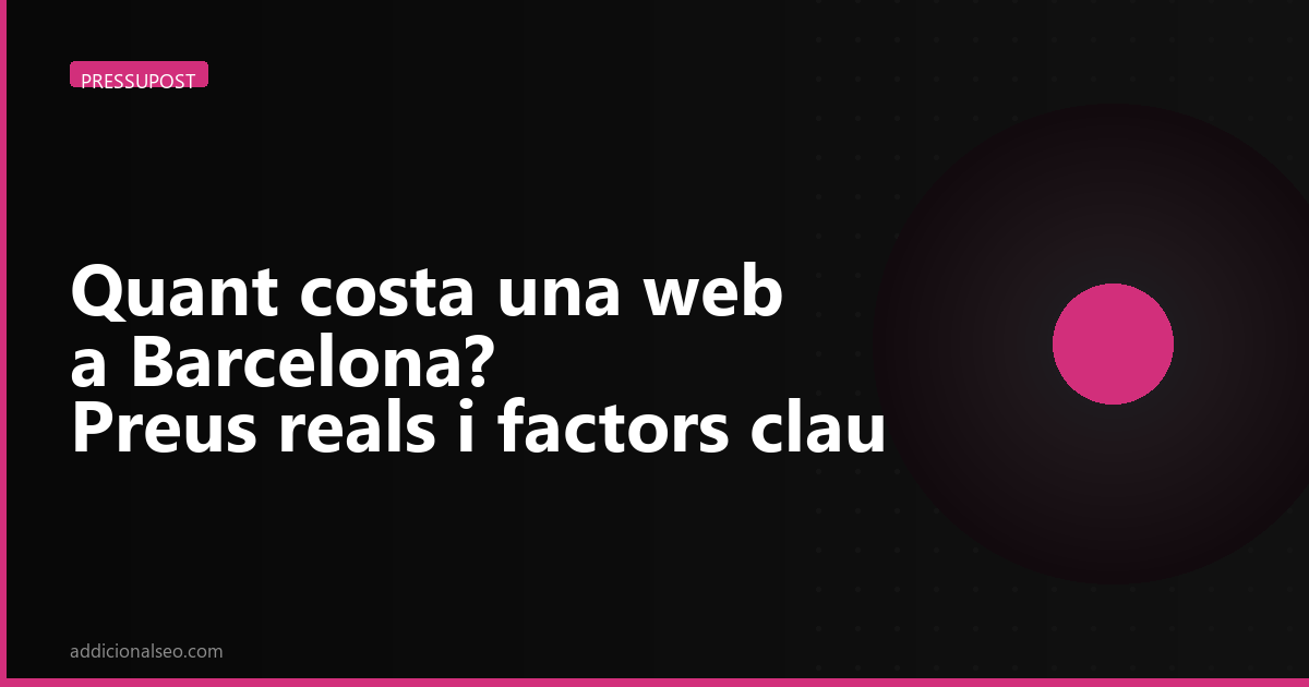 Quant costa una web a Barcelona
